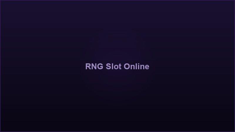 Ilustrasi cara kerja RNG Random Number Generator pada mesin slot online